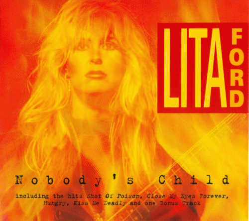 Lita Ford : Nobody's Child